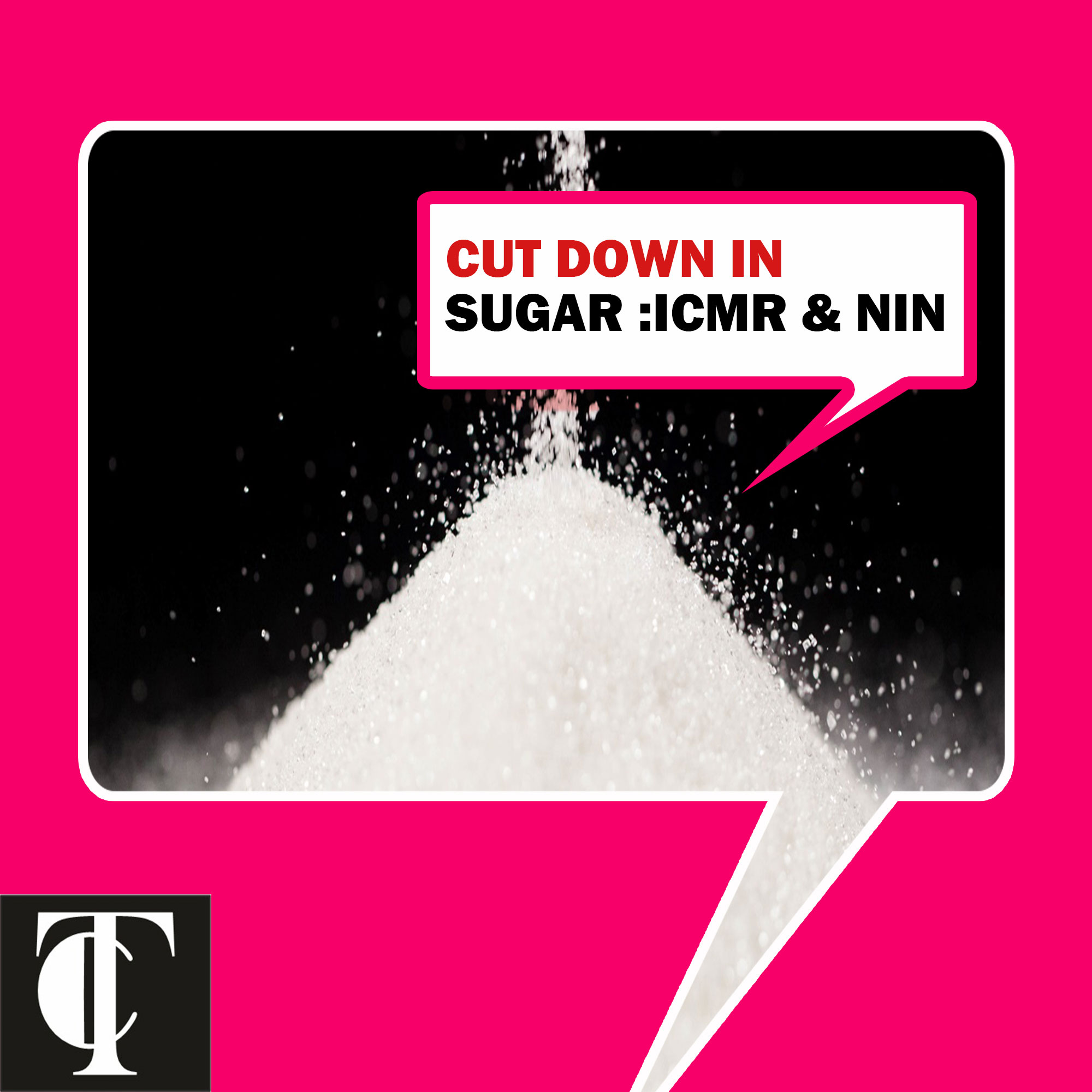 CUTDOWN IN SUGAR ;ICMR