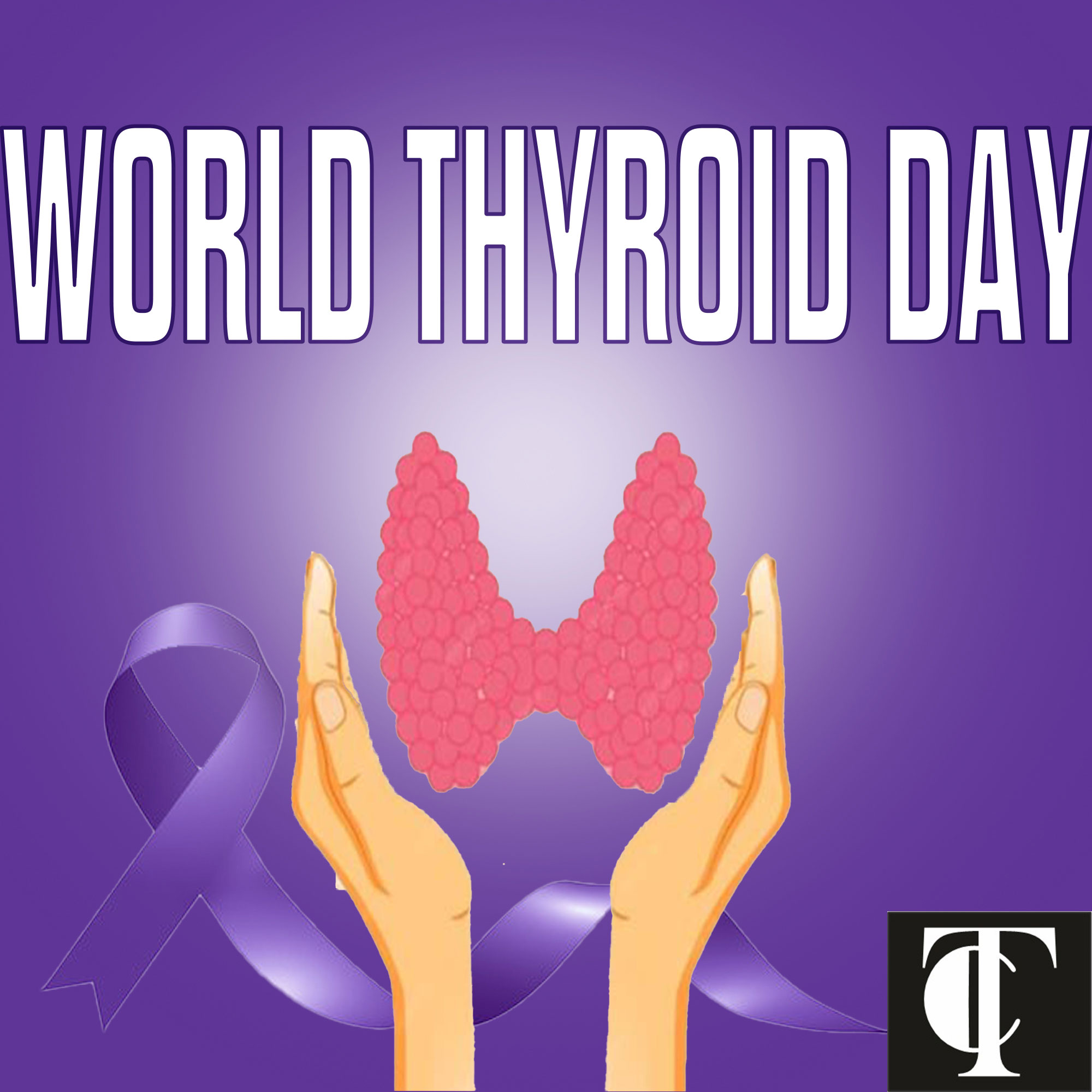 WORLD THYROID DAY