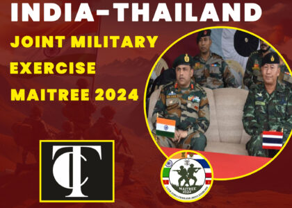 MAITREE-2024-JOINT-EXERCISE