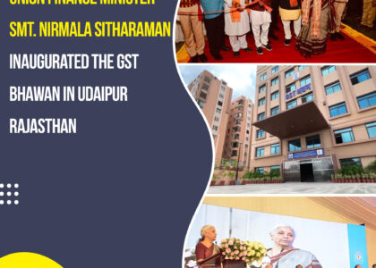 Union-Finance-Minister-Smt.-Nirmala-Sitharaman-inaugurated-the-GST-Bhawan-in-Udaipur,-Rajasthan